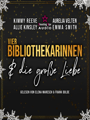 cover image of Vier Bibliothekarinnen und die große Liebe